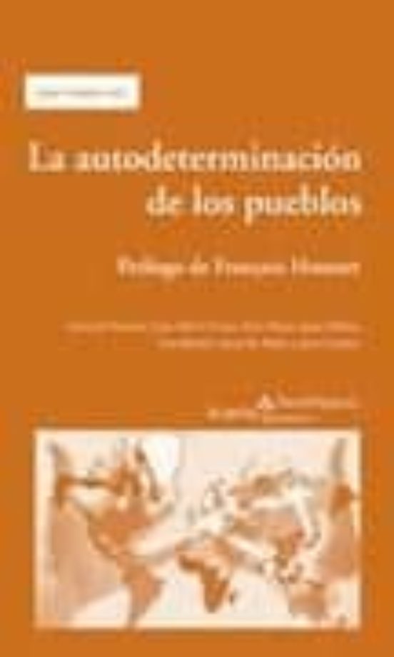 La Autodeterminacion De Los Pueblos