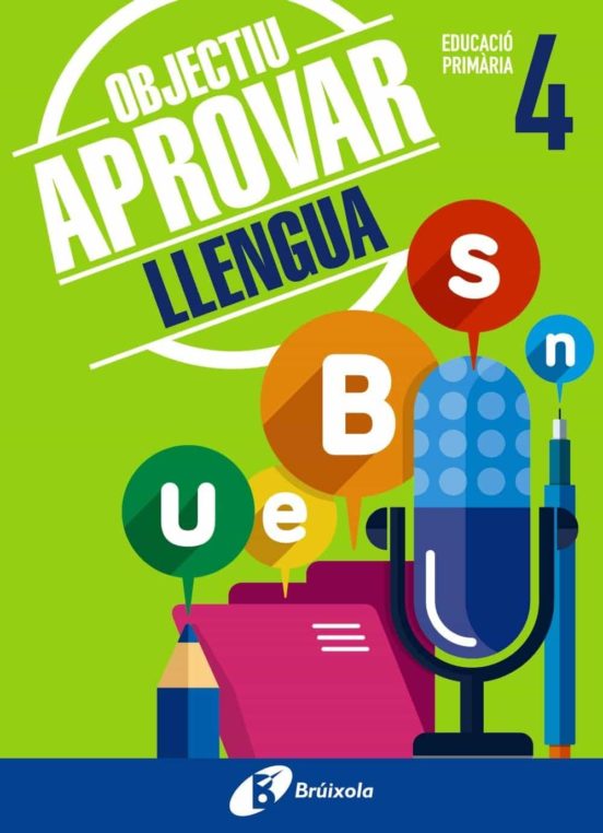 Objectiu Aprovar Llengua 4 Primaria