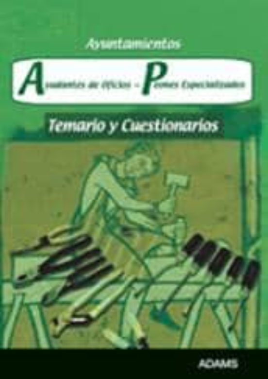 Ayudantes De Oficios-peones Especializados Para Ayuntamientos: Te Mari