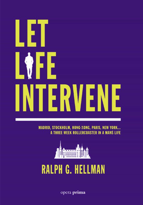Let Life Intervene