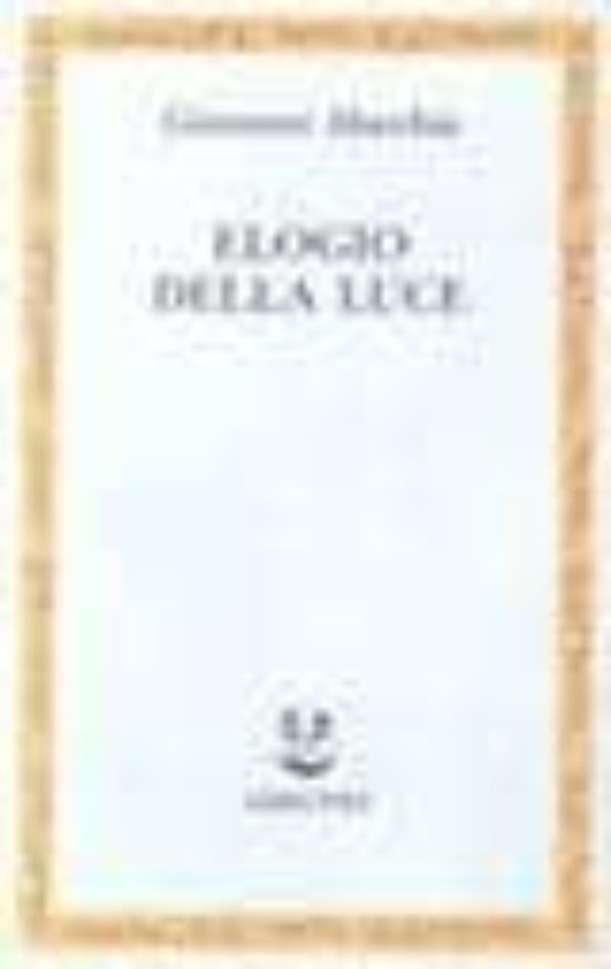 Elogio Della Luce