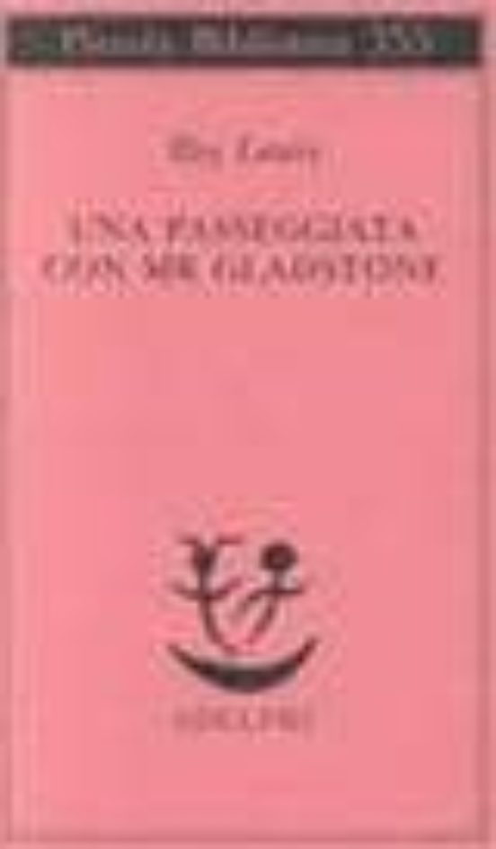 Una Passeggiata Con Mr Gladstone