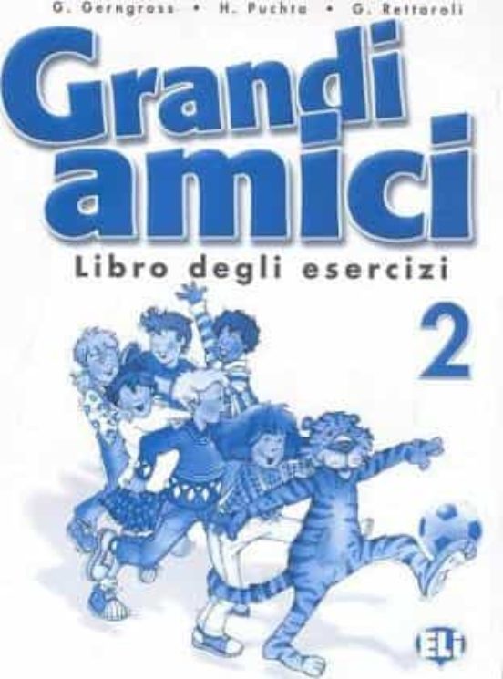 Grandi Amici 2 - Cuaderno Actividades