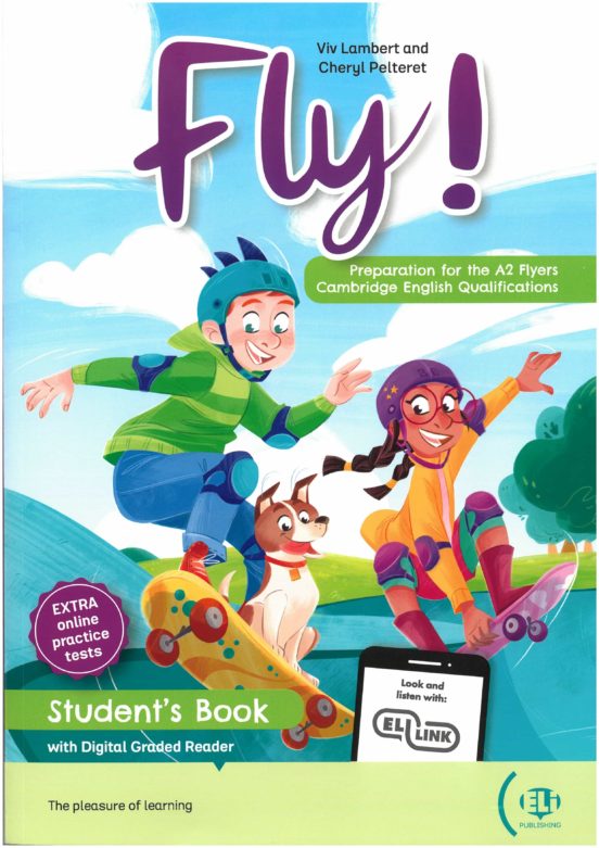 Fly! - Student S Book + Digital Graded Reader