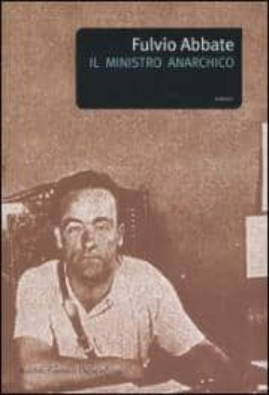 Il Ministro Anarchico