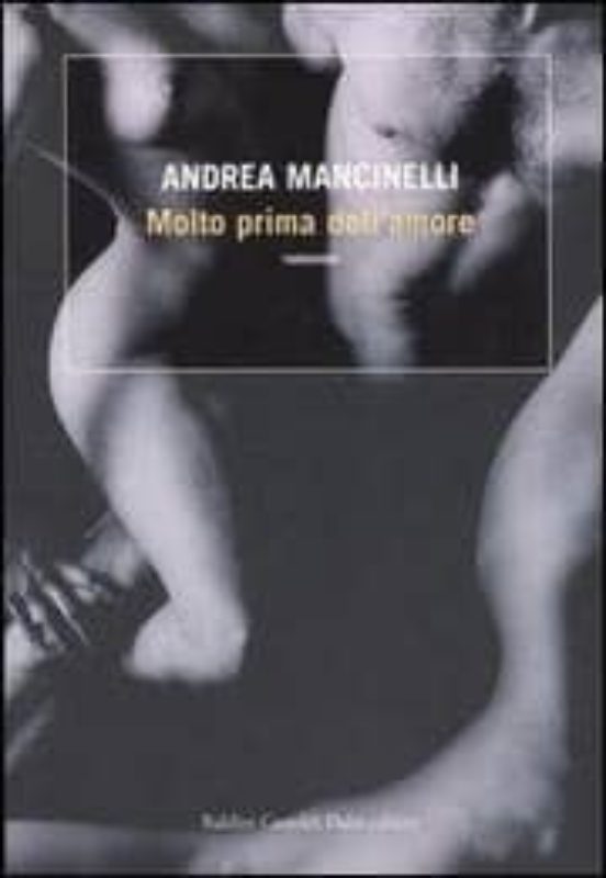 Molto Prima Dell Amore