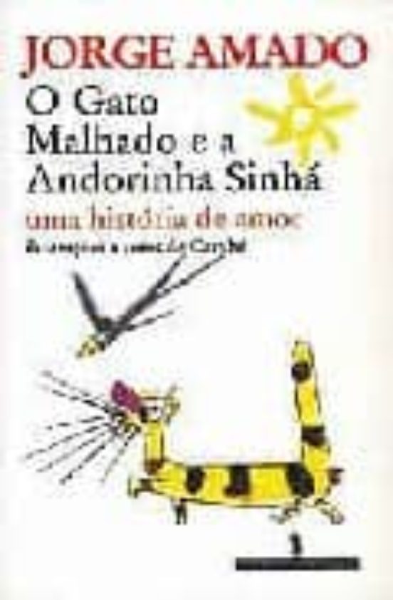 O Gato Malhado E Andorinha Sinha