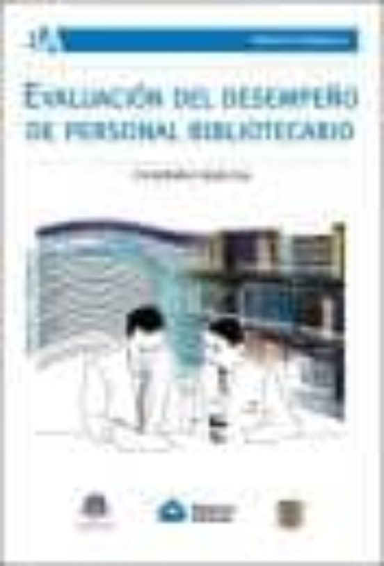 Evaluacion Del Desempeño De Personal Bibliotecario