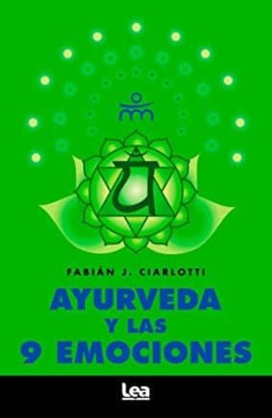 Ayurveda Y Las 9 Emociones