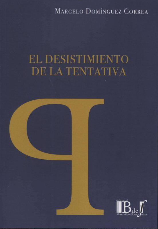 Desestimiento De La Tentativa