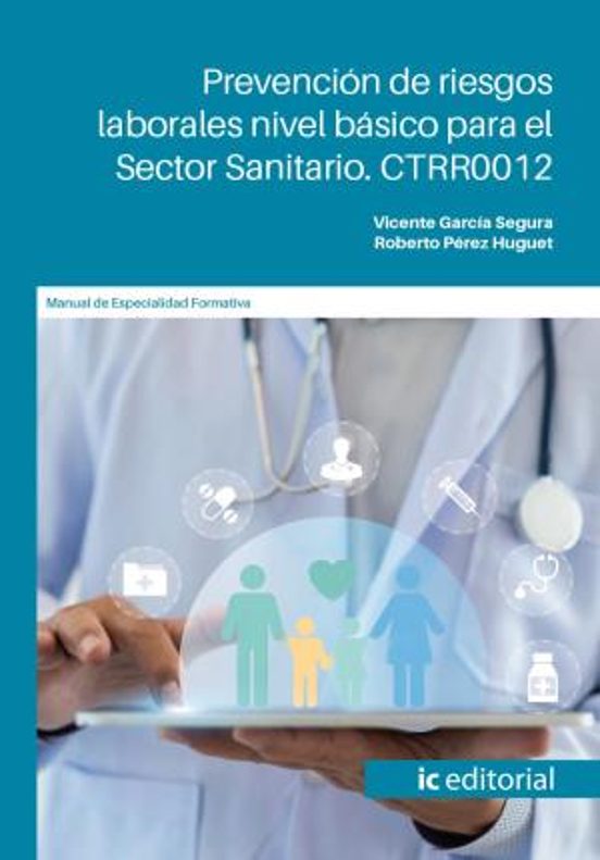 Ctrr0012 Prevención De Riesgos Laborales Nivel Básico Para El