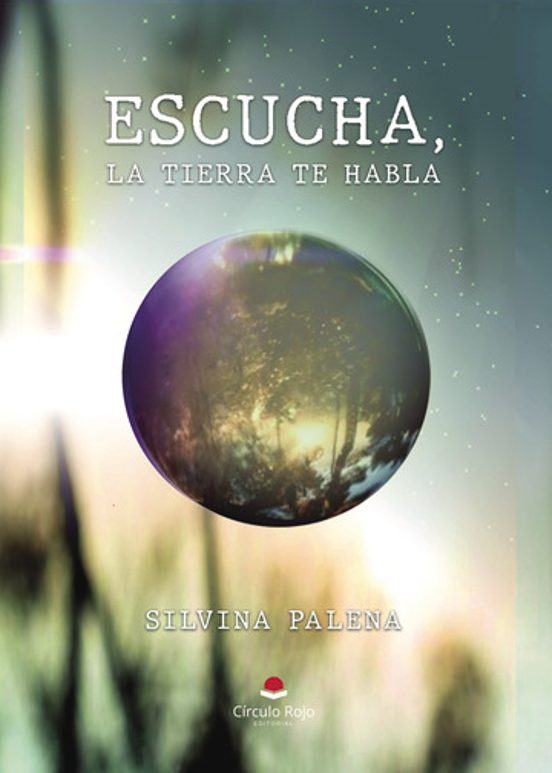 Escucha La Tierra Te Habla