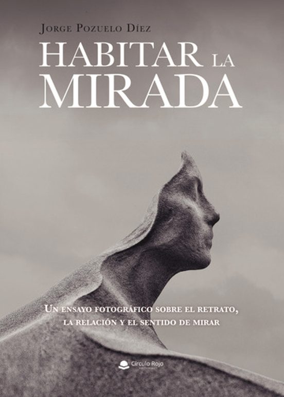 Habitar la Mirada