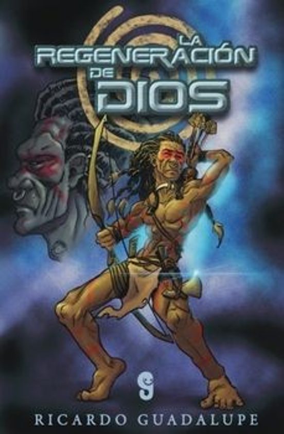 La Regeneración De Dios