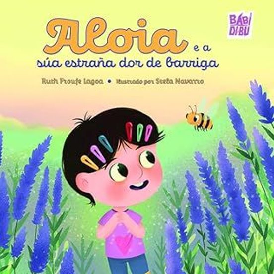 Aloia e a súa estraña dor de barriga