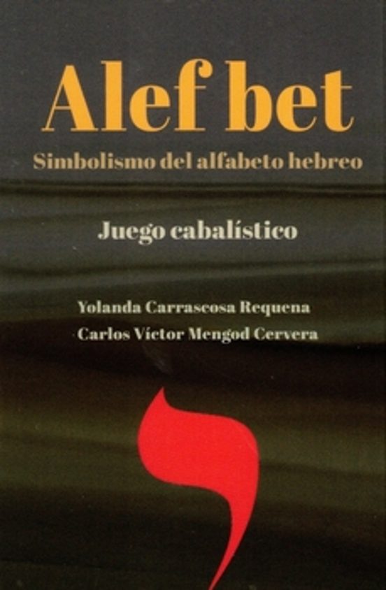 Alefbet. Simbolismo De Alfabeto Hebreo