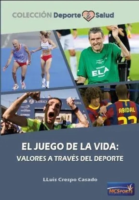 El Juego De La Vida: Valores A Través Del Deporte