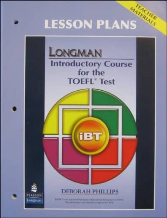 Longman Introductory Course for Thetoefl Test: Ibt Lesson Plans