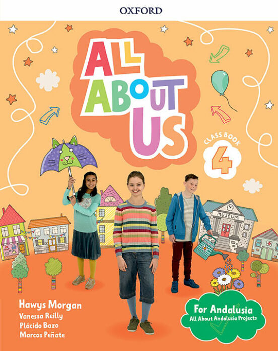All About Us 4 Class Book Andalucia