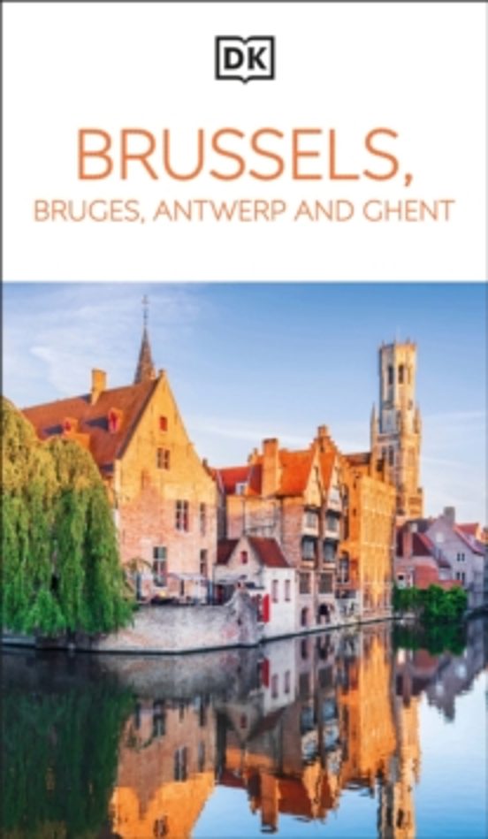 Dk Brussels Bruges Antwerp And Ghent