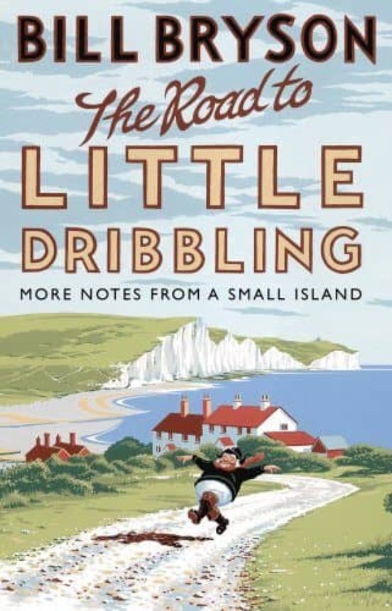 The Road To Little Dribbling