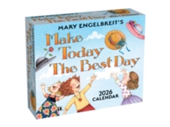 Mary Engelbreits Make Today The Best Day 2026 Day-to-day Calendar