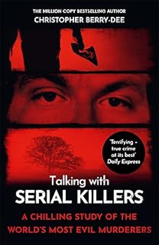 Talking With Serial Killers