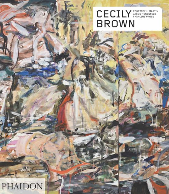 Cecily Brown. Contemporary Artists Series