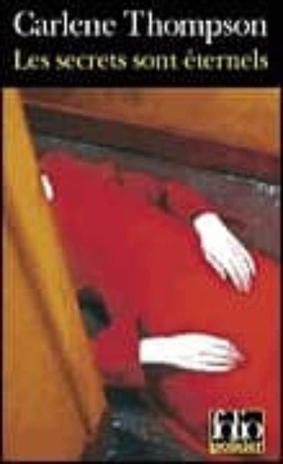Les Secrets Sont Éternels : Thriller