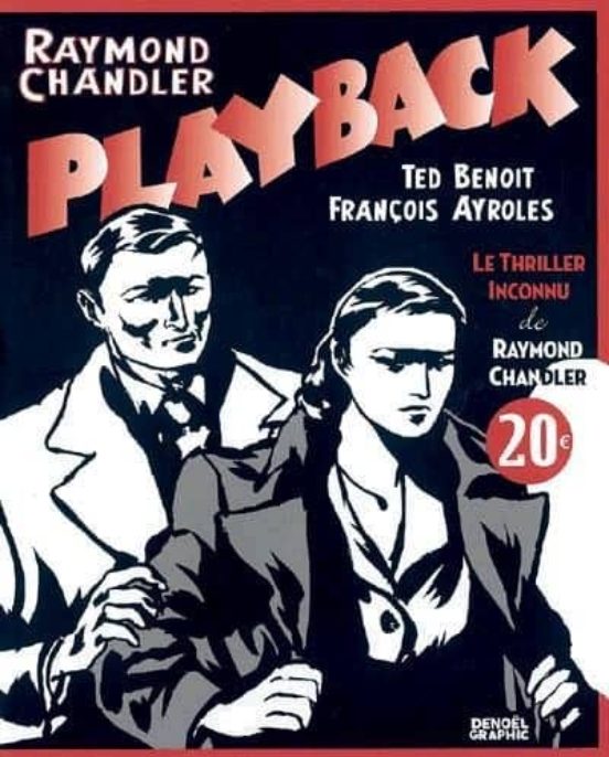Playback: Le Thriller Inconnu De Raymond Chandler