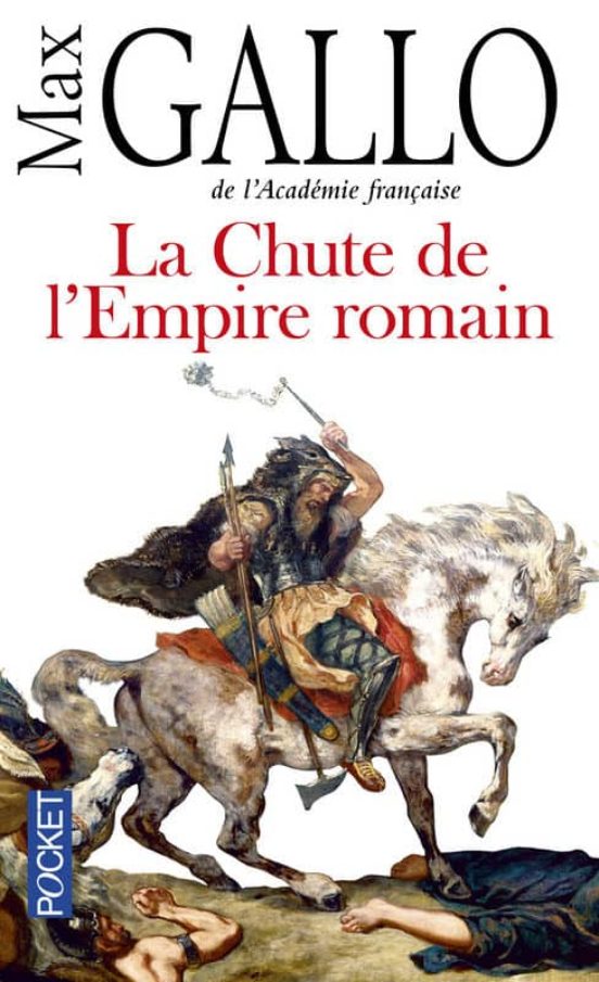 La Chute De L Empire Romain