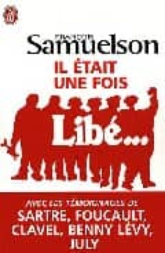 Il Etait Une Fois Libe