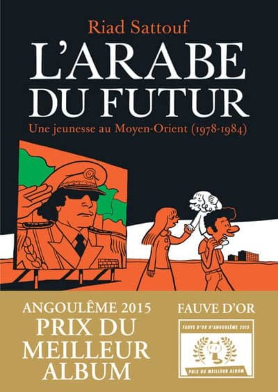 L Arabe Du Futur : Une Jeunesse Au Moyen-orient