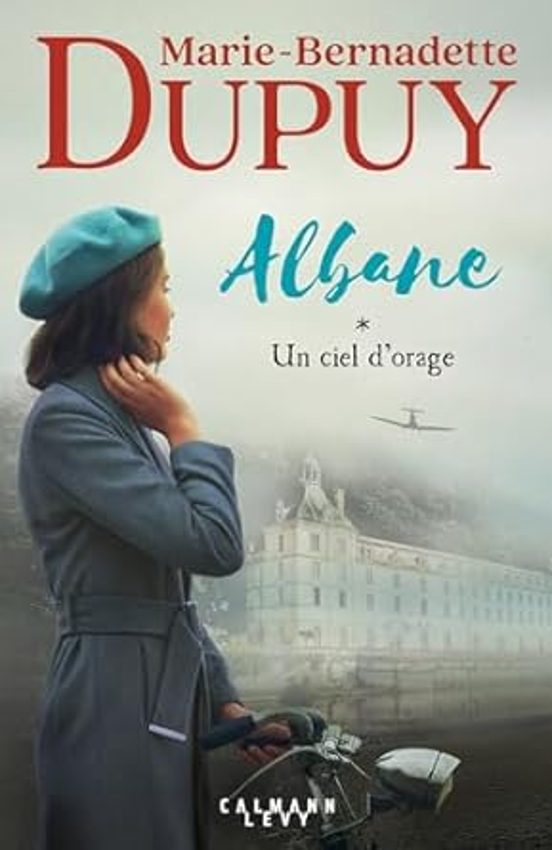 Albane. Vol. 1. Un Ciel D Orage
