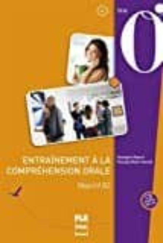 Entraînement À La Compréhension Orale : Objectif B2