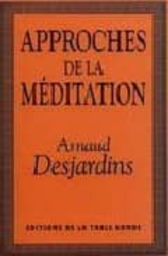Approches De La Meditation