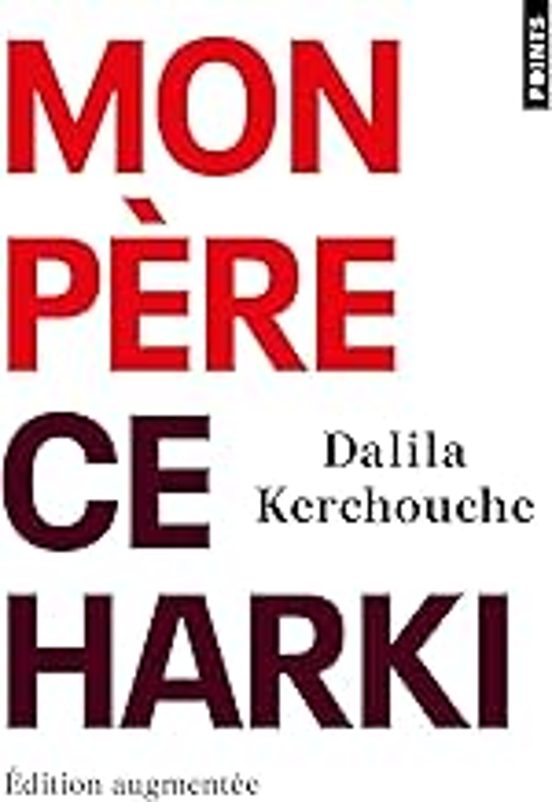 Mon Père Ce Harki