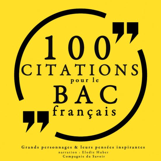 100 Citations Pour Le Bac Français