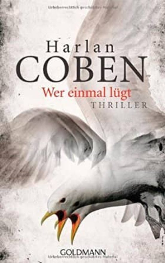 Wer Einmal Lügt