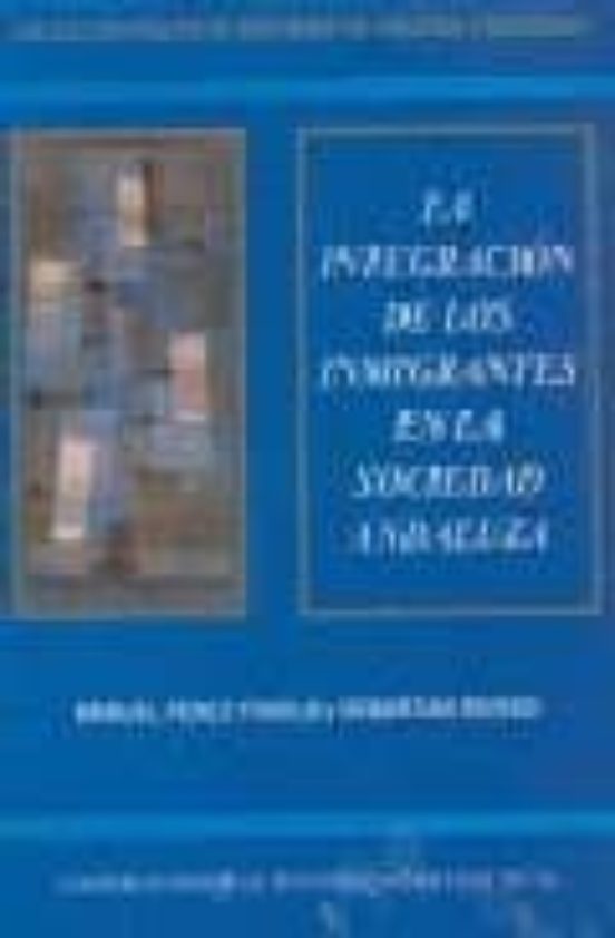 La Integración De Los Inmigrantes En La Sociedad Andaluza
