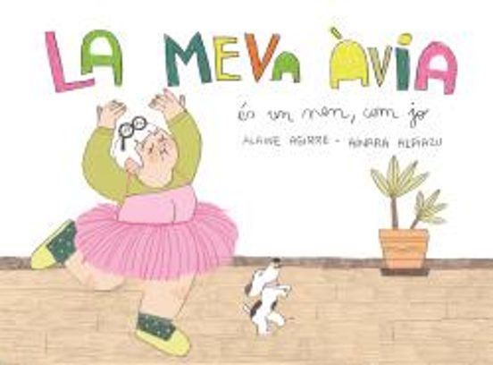 La Meva Àvia És Un Nen. Com Jo