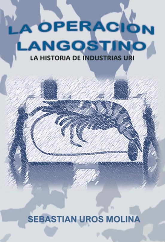 La Operación Langostino