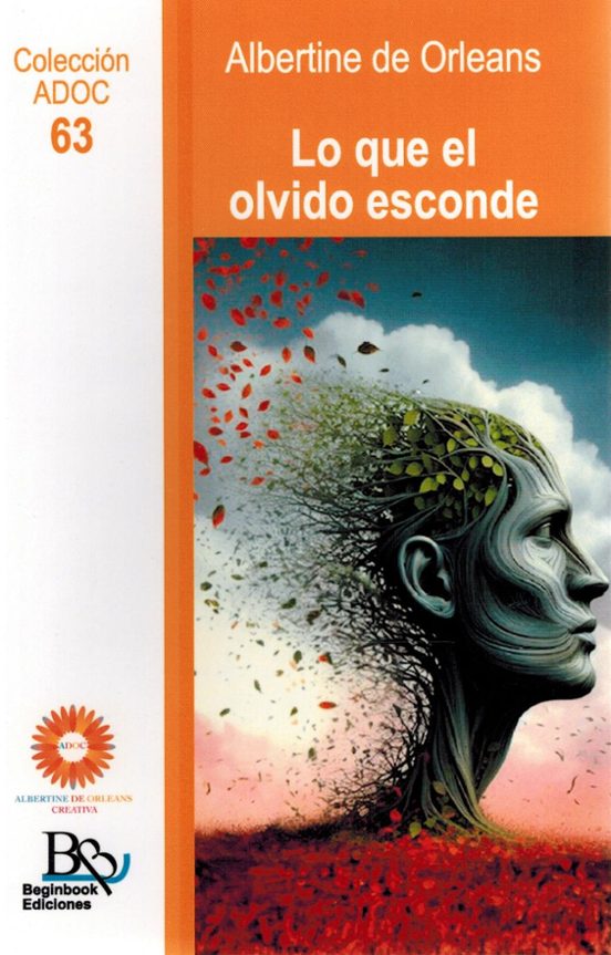 Lo Que El Olvido Esconde