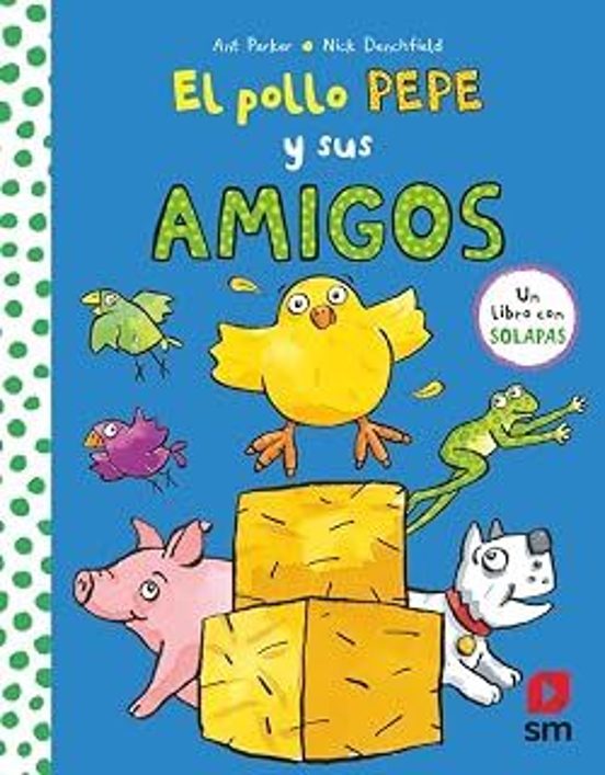 El pollo Pepe y sus amigos