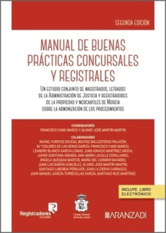Manual De Buenas Prácticas Concursales Y Registrales