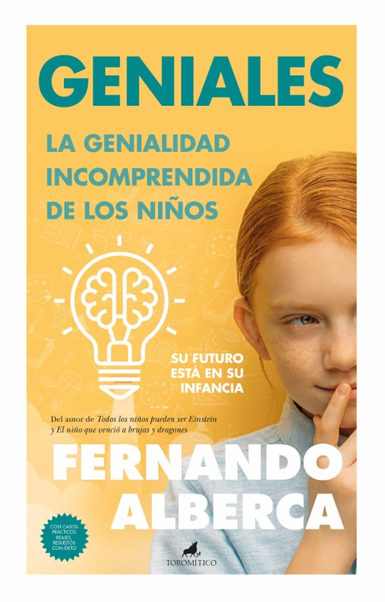 Geniales: La Genialidad Incomprendida De Los Niños