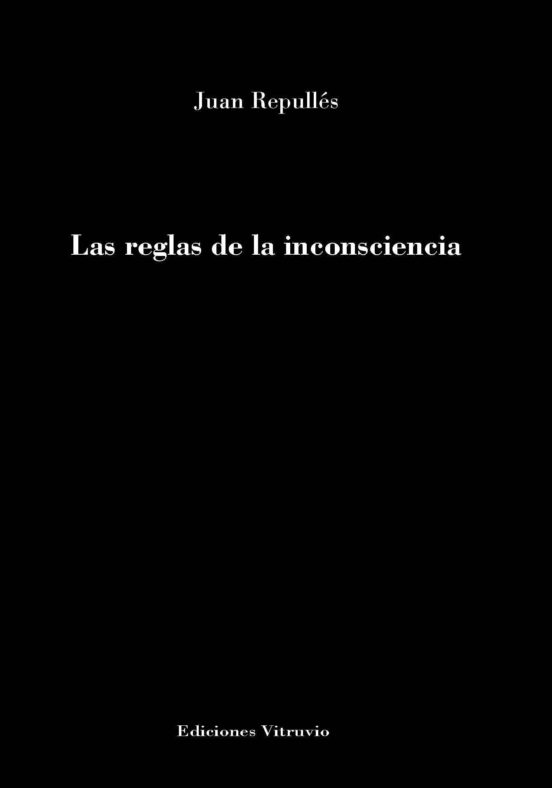 Las Reglas De La Inconsciencia