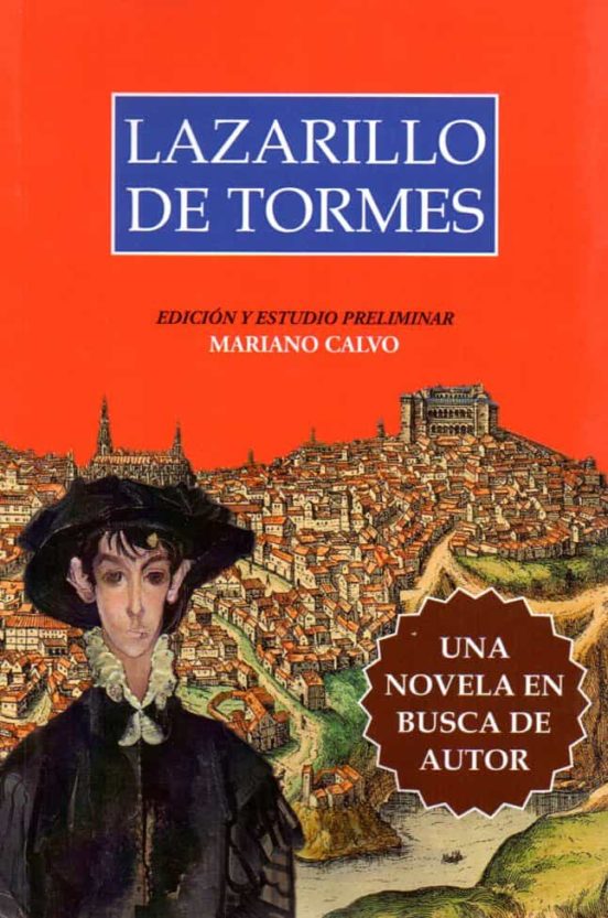 Lazarillo De Tormes. Una Novela En Busca De Autor