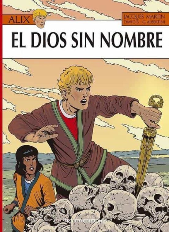 Alix Nº 39 El Dios Sin Nombre