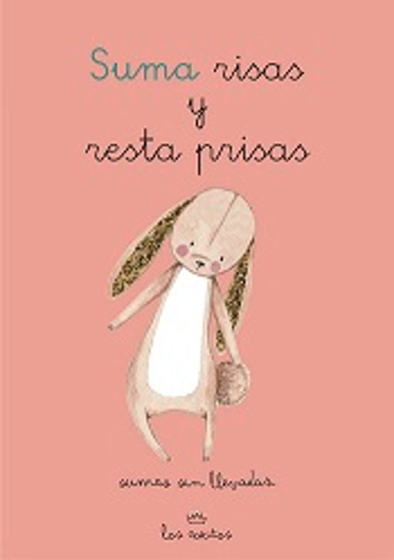 Suma Risas Y Resta Prisas. Sumas Sin Llevadas Operaciones